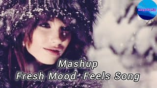 Fillings You Sad Song Lofi Song Feels Mashup Song Reverb Hindi Bollywood Song Love [upl. by Cox348]