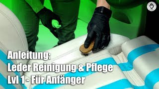 Anleitung Leder Reinigung und Pflege  Colourlock  Lvl 1  für Anfänger [upl. by Effy]