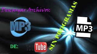 Cómo convertir un video de YouTube a MP3 sin programas Archivo de audio [upl. by Ridgley]