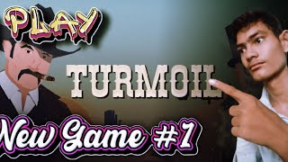 I play new Game  Turmoil Game  Ep 1 [upl. by Zile]