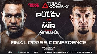 Triller Fight Club Presents Triad Combat  Pulev vs Mir  Final Press Conference [upl. by Ruyle]