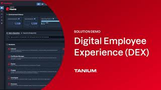 Tanium Solution Demo Digital Employee Experience [upl. by Nero64]