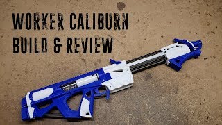 Worker Caliburn  Build amp Review [upl. by Oicnecserc]