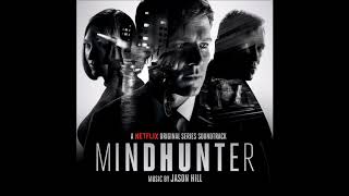 Jason Hill  quotWelcome to Nowherequot Mindhunter Original Series Soundtrack [upl. by Animrac]