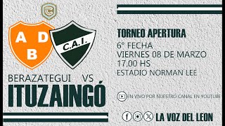 Berazategui vs ITUZAINGÓ EN VIVO  6° FECHA Primera C Torneo Apertura 2024 [upl. by Ettigirb]