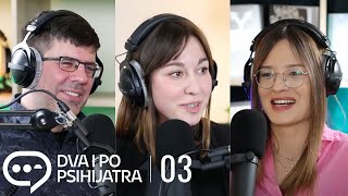 Zavisnost ili navika Mobilni mreže igrice  Dva i po psihijatra ep 03 [upl. by Nitsir]