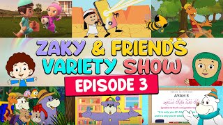 Zaky amp Friends Variety Show EP3 [upl. by Anola622]