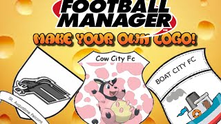 How To Create A Logo  Football Manager 2016 [upl. by Nimaj]