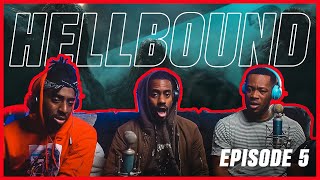 HELLBOUND Season 1 Episode 5 REACTION  quotTHEY GAVE HER 30 SECONDS BRUH WHAT THE 1X5 [upl. by Aicnom]