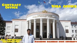 🇷🇺 Kabardino Balkarian State University Visa OfficeContract OfficeUniversity Inside View📚russia [upl. by Cirillo126]