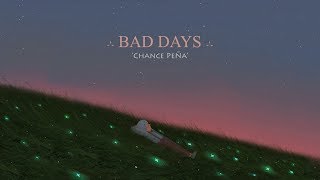 Chance Peña  Bad Days lyrics [upl. by Aitercal]