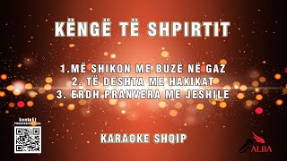 Karaoke Shqip  POTPURI ME KÃ‹NGÃ‹ TÃŠ VJETRA [upl. by Jonell648]