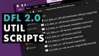 DeepFaceLab 20 Util Scripts [upl. by Aistek]