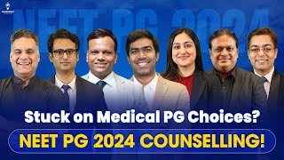 NEET PG 2024 Counselling How to Choose Your Dream Branch  Insider Tips from Experts [upl. by Malaspina607]