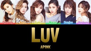 APINK  LUV BALLAD VERSION Colour Coded Lyrics HanRomEng [upl. by Sommers390]