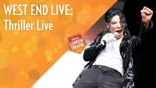 West End Live 2016 Thriller Live [upl. by Leonardi]