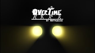 Overtime  Mechanical Mishap OST [upl. by Murdocca]