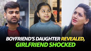 Boyfriends Daughter Revealed Girlfriend Shocked  Story Gully  Must Watch This Video [upl. by Kyred]