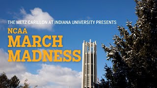 Metz Grand Carillon at Indiana University performs CBS NCAA March Madness Theme Song [upl. by Litman]