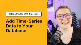 How To Add TimeSeries Data to Your Database [upl. by Valentijn284]