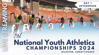 Live 19th National Youth Athletics Championships 2024  Bilaspur Chhattisgarh  DAY2 MORNING [upl. by Lyssa805]