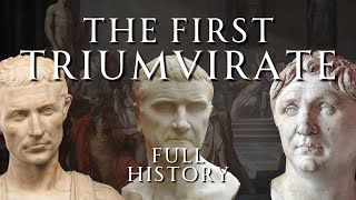 The First Triumvirate  Full History  Relaxing History ASMR [upl. by Jarred]