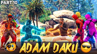 Socha Nahi Tha Ghost Criminal Esa Karega 🥺 Adam Daku Part 10💫 [upl. by Lapointe]