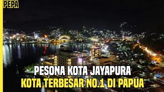 Keindahan Kota Jayapura Papua kota Terbesar Di Papua [upl. by Christianna24]