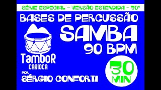 Sérgio Conforti  Samba 90 bpm 30 minutos [upl. by Zurciram204]