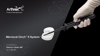 Meniscal Cinch™ II System [upl. by Eelir57]