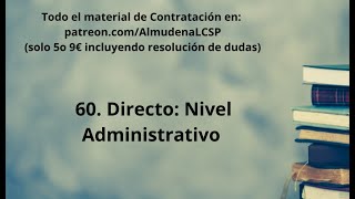 60 Directo Supuesto práctico nivel Administrativo [upl. by Adnyl242]