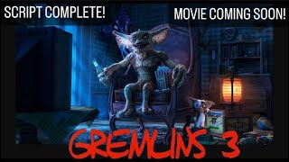 Gremlins 3 Script Finished MOVIE IN PRODUCTION [upl. by Yelyab96]