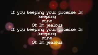 Beyoncé  Jealous Lyrics [upl. by Mirilla193]