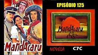 Mandacaru  Novela  Manchete 199798  Band 2005  Ep 125 [upl. by Elorac]