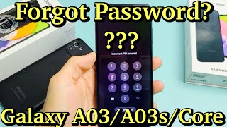 Galaxy A03A03sCore Forgot Password Lets Master Factory Reset [upl. by Yetnom]