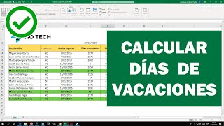 Como calcular los días de vacaciones en Excel [upl. by Kimbell456]