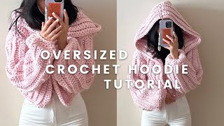 an oversized crochet hoodie sweater tutorial [upl. by Tabbie]