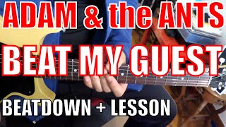 Adam and the Ants  Beat My Guest  Guitar Tutorial [upl. by Vassar431]