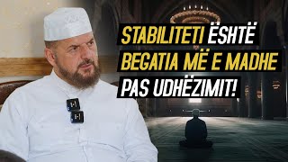 Stabiliteti është begatia më e madhe pas udhëzimit  Dr Shefqet Krasniqi [upl. by Adar]