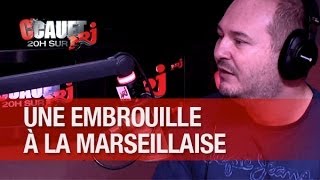 Big embrouille à la marseillaise il trompe sa meuf avec une cagole   CCauet sur NRJ [upl. by Henni547]