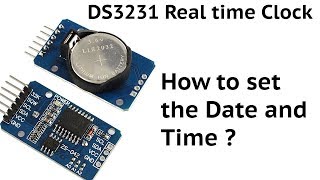 How to set DS3231 Real time clock module for Arduino [upl. by Ney]