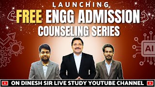 LAUNCHING FREE ENGINEERING ADMISSION COUNSELING IN MAHARASHTRA  MHTCET 2024  DINESH SIR [upl. by Blase]