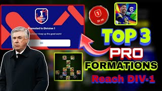 Best  3 Formations For Reach Div 1 IN efootball 2025 Best Formations efootball 2025  Ronogaming [upl. by Schoenburg]