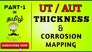 UT  AUT thickness and corrosion mapping by using ultrasounds  thickness measurementsTamil தமிழ் [upl. by Allenad]