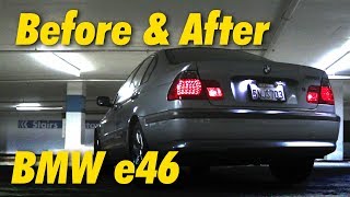 Before amp After  BMW e46 [upl. by Eittak]