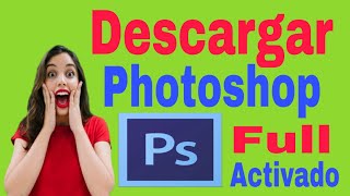 👉quotDESCARGAR ADOBE PHOTOSHOP 2024 FULL ACTIVADOquot PHOTOSHOP 2024 DESCARGAR FULL ESPAÑOL [upl. by Socha296]