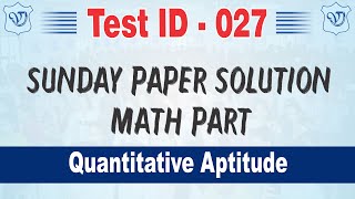 SSC CGL Sunday Math Paper Solution Test Id  027  vibrant ssc academy sikar [upl. by Chesna]