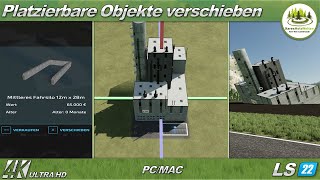 LS22  Mod  Platzierbare Objekte  Move Placeables  4K [upl. by Oramug]