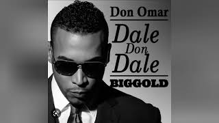 Don Omar  Dale Don Dale [upl. by Moody]