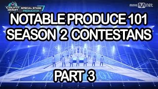 Notable Produce 101 Season 2 contestants profiles PART 3 [upl. by Darwen]